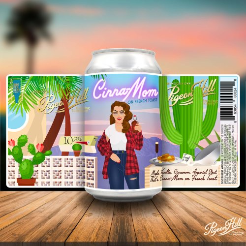 Can of Pigeon Hill's Cinna-Mom on French Toast showing the full label
